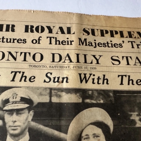 1939 Toronto Daily Star - (June17)
- Their Majesties
Triumphal Tour Newspaper - Picture 6 of 8